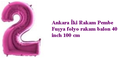 İki Rakam Folyo pembe fuşya Balon 38 ve 40 inch balon satışı iletişim 0 850 885 20 10